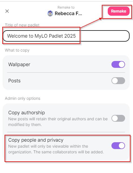 Remake the Padlet with the correct settings.