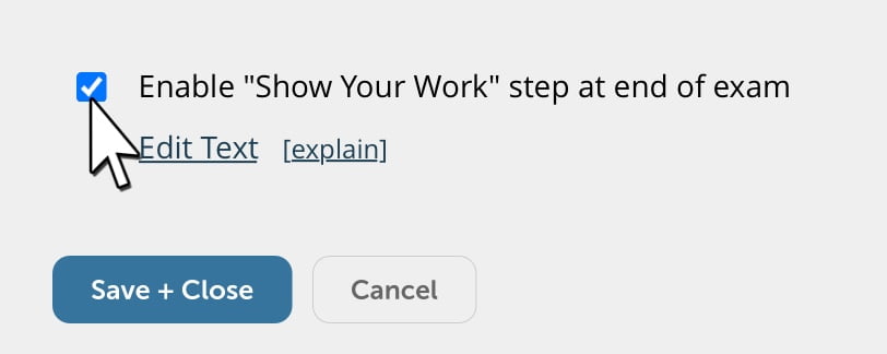 Enable Show your work within Respondus