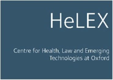 HeLEX Centre for Health, Law and Emerging Technologies at Oxford HeLEX Centre for Health, Law and Emerging Technologies at Oxford
