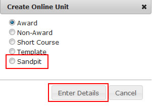 Choose Sandpit and Enter Details